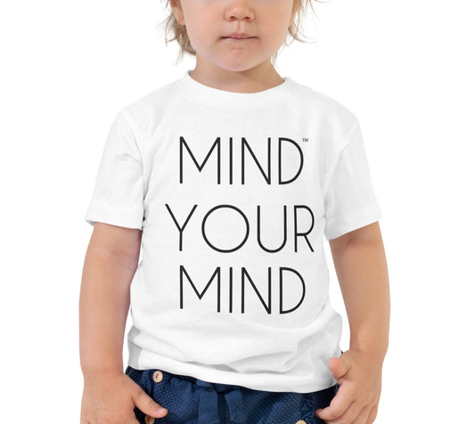 MIND YOUR MIND Toddler Tee