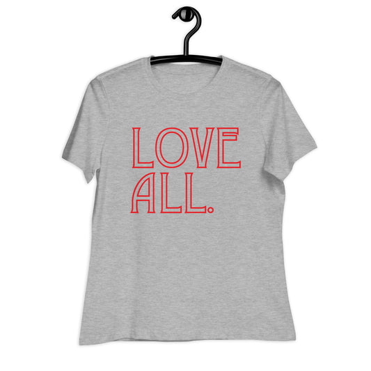 LOVE ALL Relaxed T-Shirt